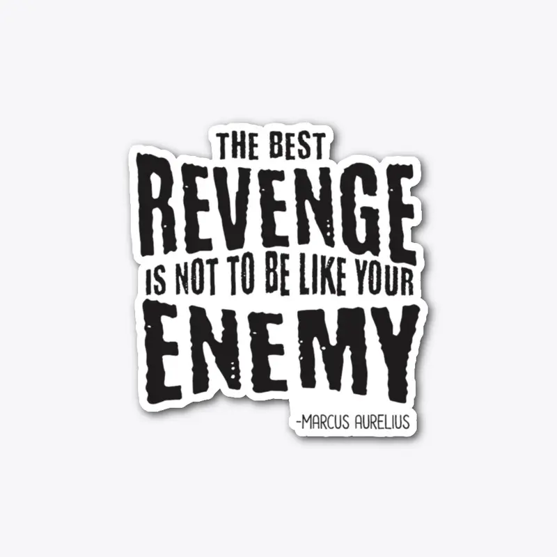 The Best Revenge